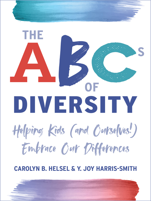 Title details for The ABCs of Diversity by Carolyn B. Helsel - Available